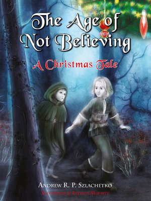 cover image of The Age of Not Believing